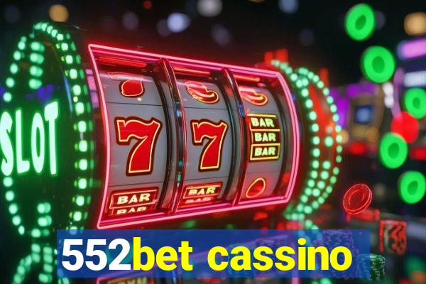 552bet cassino